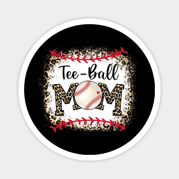 Ball Mom Mother's Day Tee Teeball Mom Leopard Funny Shirt Magnet by WoowyStore